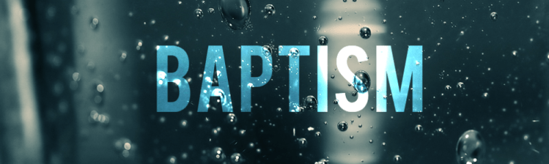 Baptism